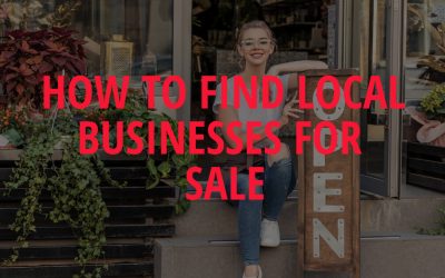 How to Find Local Businesses for Sale Guide